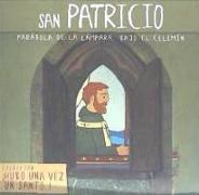 San Patricio : parábola de la luz bajo el celemín