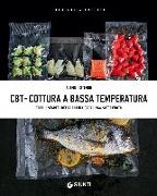 CBT. Cottura a bassa temperatura