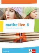 mathe live. Schülerbuch 8. Schuljahr. Ausgabe W