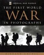 First World War in Photographs