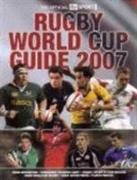 The Official "ITV Sport" Rugby World Cup 2007 Guide