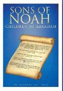 Sons of Noah: Children of Abraham