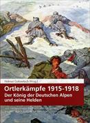 Ortlerkämpfe 1915-1918