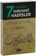 7 Imamdan Sahih Kudsi Hadisler