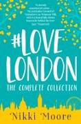 The Complete #Lovelondon Collection
