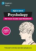 Pearson REVISE AQA A Level Psychology Revision Guide and Workbook inc online edition - 2023 and 2024 exams