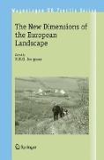 The New Dimensions of the European Landscapes