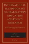 International Handbook on Globalisation, Education and Policy Research