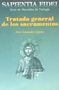 Tratado general de los sacramentos