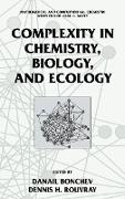 Complexity in Chemistry, Biology, and Ecology