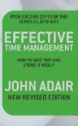Effective Time Management (Revised edition)