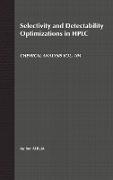 Selectivity and Detectability Optimizations in HPLC