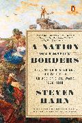 A Nation Without Borders: The United States and Its World in an Age of Civil Wars, 1830-1910