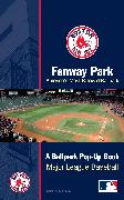 Fenway Park: America's Most Beloved Park