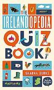 The Irelandopedia Quiz Book: An `ask Me Questions' Book