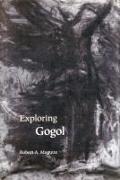 EXPLORING GOGOL