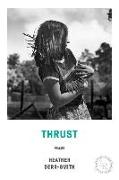 Thrust: Poems