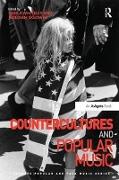 Countercultures and Popular Music. Edited by Sheila Whiteley, Jedediah Sklower