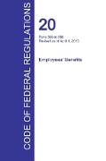CFR 20, Parts 500 to 656, Employees' Benefits, April 01, 2016 (Volume 3 of 4)