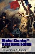 Mindset StackingTM Inspirational Journal Volume11