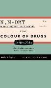 COLOUR OF DRUGS N N-DMT (DELUX
