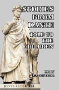 Stories of Dante Told for the Children