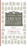 The Family Tree Cemetery Field Guide