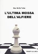 L'ultima mossa dell'alfiere