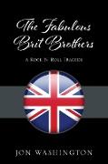 The Fabulous Brit Brothers