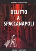 Delitto a Spaccanapoli