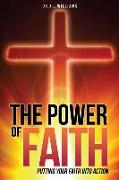 The Power of Faith