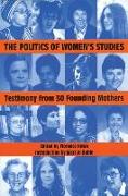 POLITICS OF WOMENS STUDIES