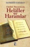 Günlük Hayatimizda Helaller ve Haramlar