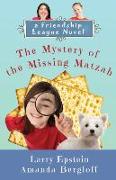 The Mystery of the Missing Matzah