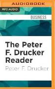 The Peter F. Drucker Reader: Selected Articles from the Father of Modern Management Thinking