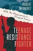 Teenage Resistance Fighter