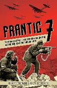 Frantic 7: The American Effort to Aid the Warsaw Uprising and the Origins of the Cold War, 1944