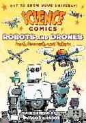 Science Comics: Robots and Drones