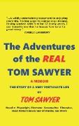 The Adventures of the REAL Tom Sawyer (hardback)