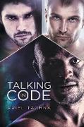 TALKING IN CODE