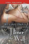 HONOR OF THE WOLF THE GRAY PAC