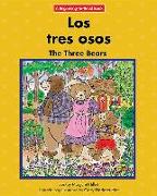 Los Tres Osos/The Three Bears
