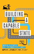 Building a Capable State