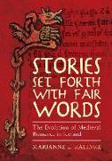 Stories Set Forth with Fair Words