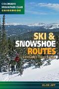 Ski & Snowshoe Routes, Colorado's Front Range