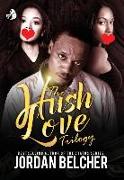 The Hush Love Trilogy