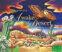 Who-O-O's Awake in the Desert