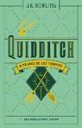 Quidditch a Través de Los Tiempos / Quidditch Through the Ages