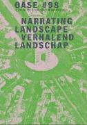 Oase 98: Narrating Landscape