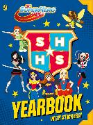 DC Super Hero Girls: Yearbook